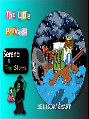 cover image of The Little Princess Serena & the Storm